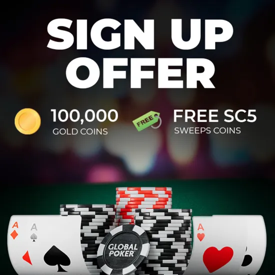 Global Poker promoting the no purchase bonus with 100K Gold Coins and 5 Sweeps Coins at sign-up