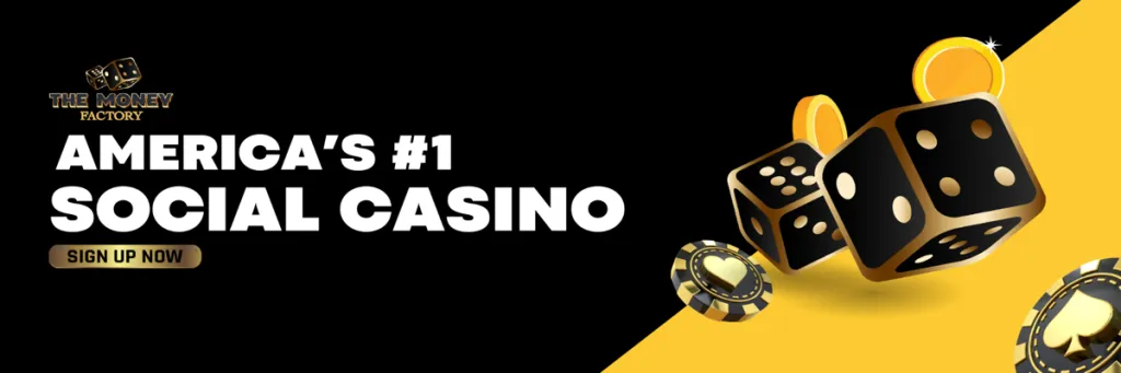 America’s #1 Social Casino message highlighted on The Money Factory website