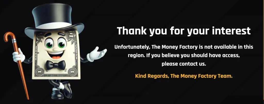 Alert page showing that The Money Factory isn’t available in the player’s state